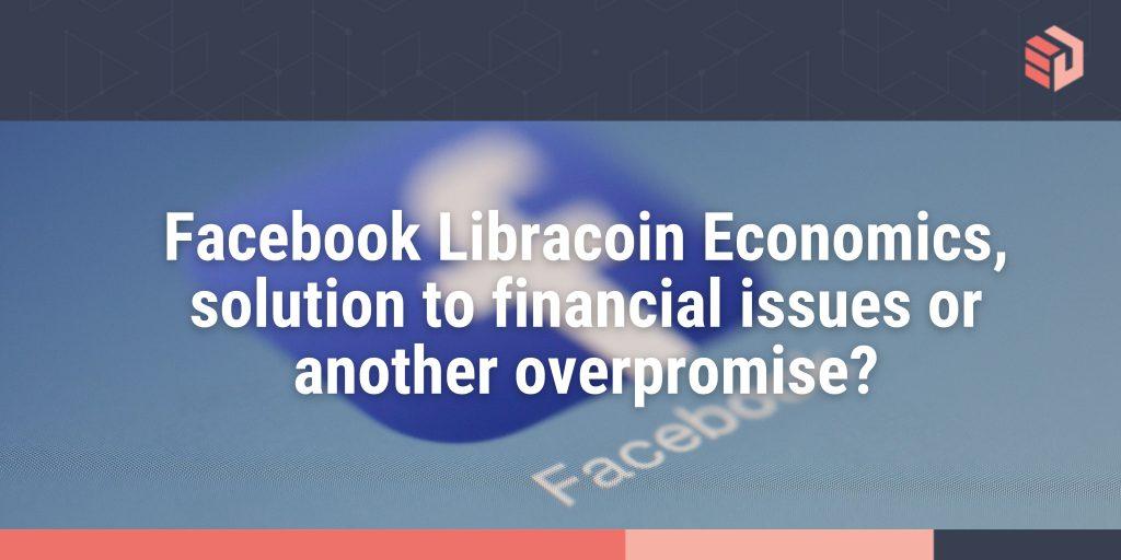 Facebook Libracoin Economics
